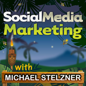 Podcast μάρκετινγκ κοινωνικών μέσων με τον Michael Stelzner