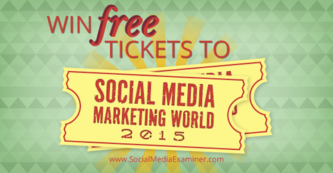 κερδίστε εισιτήρια για τον κόσμο μάρκετινγκ κοινωνικών μέσων 2014