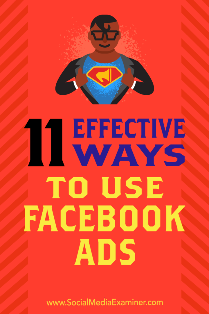11 αποτελεσματικοί τρόποι χρήσης διαφημίσεων στο Facebook: Social Media Examiner