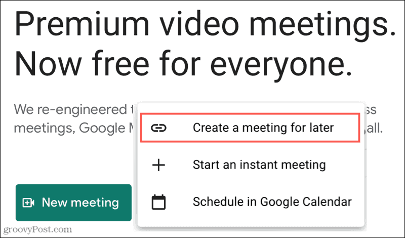 Νέα συνάντηση, Δημιουργήστε μια συνάντηση για αργότερα