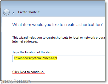 χρησιμοποιήστε το c: windows system32ncpa.cpl ως τη διαδρομή του αρχείου σας για να ανοίξετε γρήγορα συνδέσεις δικτύου