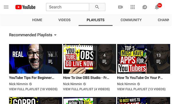 Αυτό είναι ένα στιγμιότυπο οθόνης των λιστών αναπαραγωγής στο κανάλι του Nick Nimmin στο YouTube. Οι λίστες αναπαραγωγής που εμφανίζονται ονομάζονται, από αριστερά προς τα δεξιά, Συμβουλές YouTube για αρχάριους, Πώς να χρησιμοποιήσετε το OBS Studio και Πώς να YouTube στο δικό σας.. .”