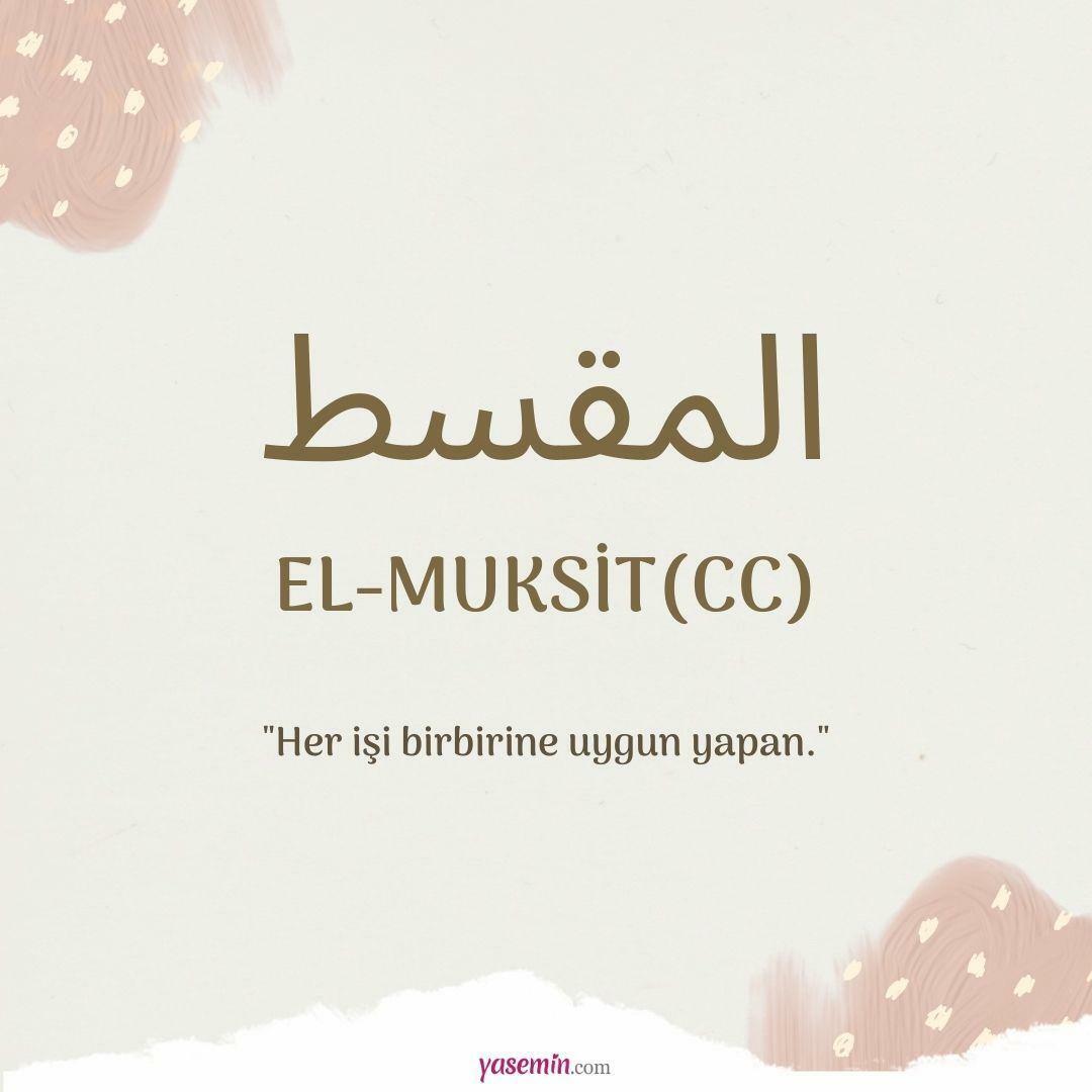 Τι σημαίνει Al-Muqsit (j.c);