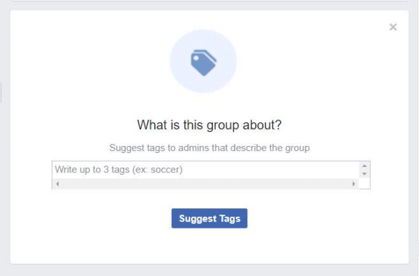 Ένα αναδυόμενο παράθυρο που βρέθηκε στο Facebook Groups ζητά από τα μέλη να προτείνουν ετικέτες που περιγράφουν την ομάδα.