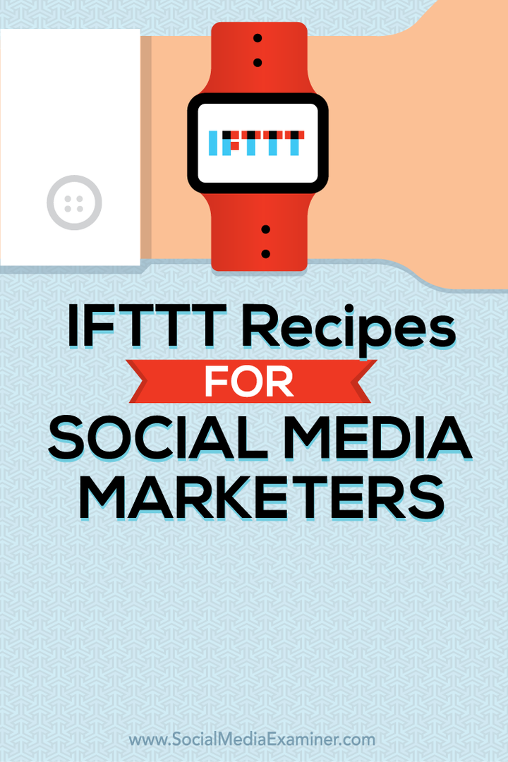 Συνταγές ifttt για έμπορους κοινωνικών μέσων