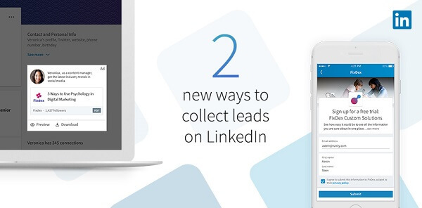 Το LinkedIn παρουσίασε δύο νέους τρόπους για να συλλέγει δυνητικούς πελάτες με τις νέες φόρμες Lead Gen του LinkedIn για περιεχόμενο με χορηγία.