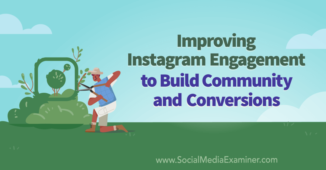 Βελτίωση της αφοσίωσης στο Instagram για τη δημιουργία κοινότητας και μετατροπών με πληροφορίες από το Sue B. Zimmerman στο Podcast μάρκετινγκ κοινωνικών μέσων.