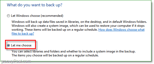 Windows 7 Backup - Επιλέξτε ποιους φακέλους θα θέλατε να δημιουργήσετε αντίγραφα ασφαλείας