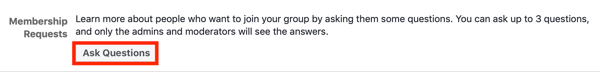 Πώς να βελτιώσετε την κοινότητα της ομάδας σας στο Facebook, παράδειγμα ρύθμισης αιτήματος συμμετοχής στην ομάδα του Facebook για να κάνετε ερωτήσεις στα νέα μέλη