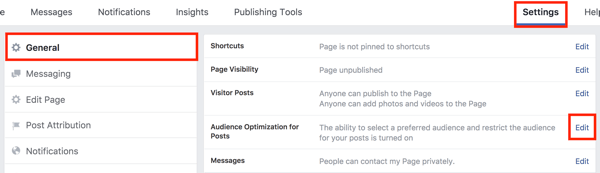 Στις ρυθμίσεις της σελίδας σας στο Facebook, κάντε κλικ στο κουμπί Επεξεργασία στα δεξιά της επιλογής Βελτιστοποίηση κοινού για αναρτήσεις.