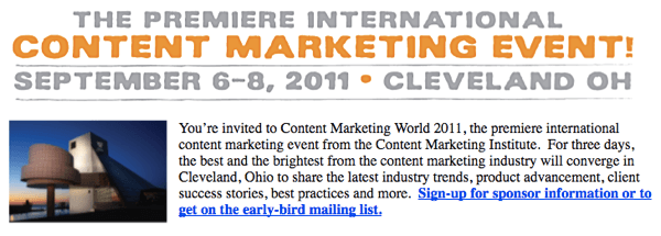 Το Content Marketing World 2011 ενέπνευσε τον Mike να δημιουργήσει ένα ζωντανό συνέδριο.