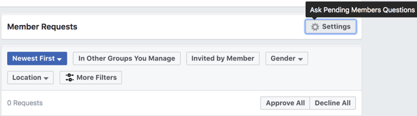 Κάντε κλικ στις Ρυθμίσεις στην ενότητα Αιτήματα μέλους για να ρυθμίσετε τις εκκρεμείς ερωτήσεις μελών.