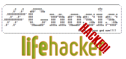 Lifehacker και Gawker Hacked από τη Γνώση