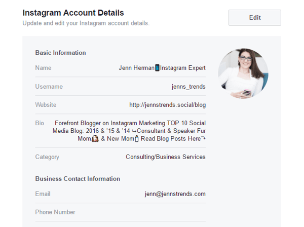 Μπορείτε να επεξεργαστείτε ορισμένες λεπτομέρειες λογαριασμού Instagram από τις ρυθμίσεις της σελίδας σας στο Facebook.