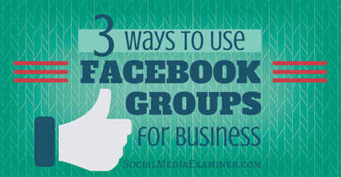 χρησιμοποιήστε ομάδες facebook για επιχειρήσεις