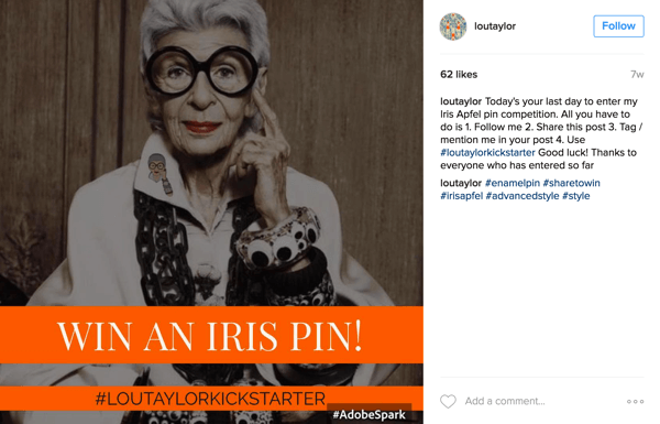 Για έναν διαγωνισμό hashtag Instagram, ζητήστε από τους χρήστες να δημοσιεύσουν μια φωτογραφία μαζί με το hashtag της καμπάνιας σας.