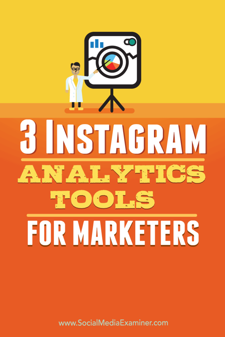 3 Εργαλεία του Instagram Analytics για Marketers: Social Media Examiner