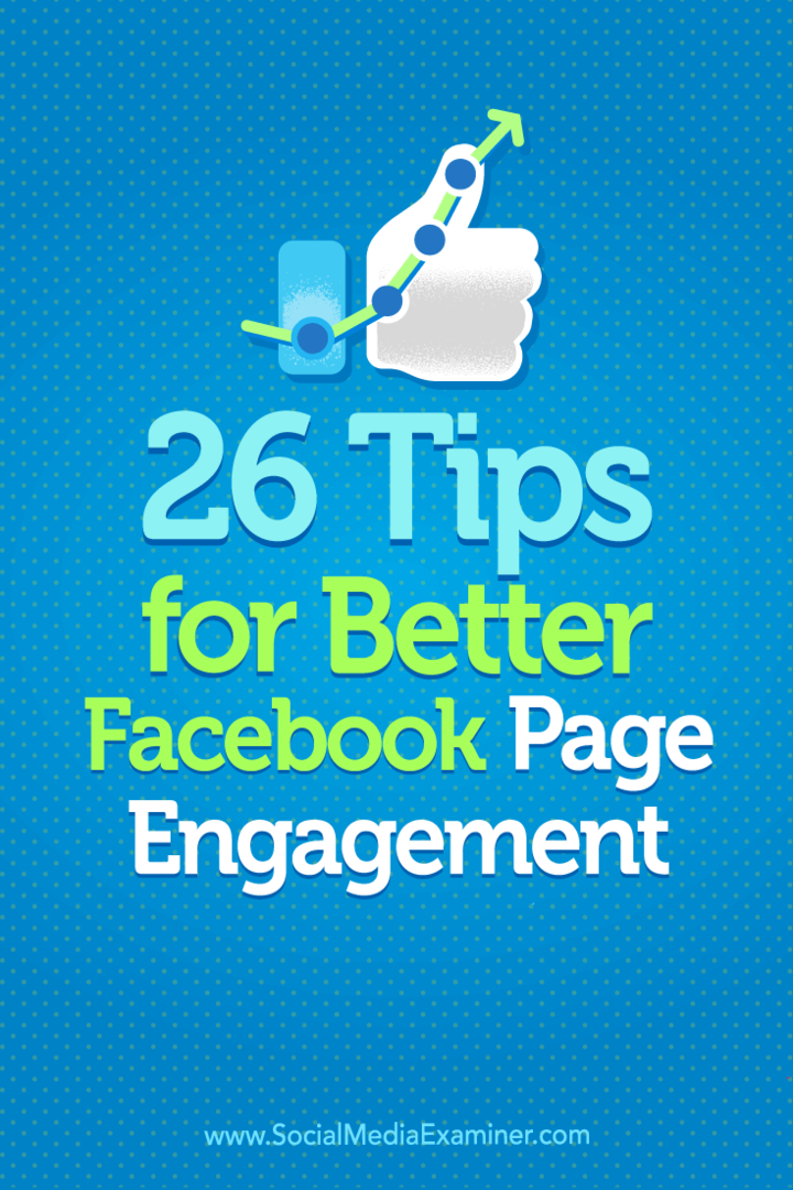 26 συμβουλές για καλύτερη αφοσίωση σελίδας στο Facebook: Εξεταστή κοινωνικών μέσων