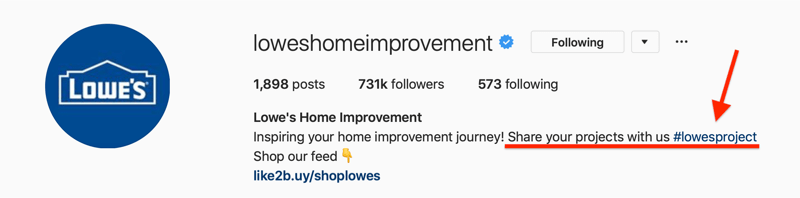Lowes Home Improvement Instagram βιογραφικό που δείχνει επώνυμο hashtag για περιεχόμενο που δημιουργείται από χρήστες (UGC)