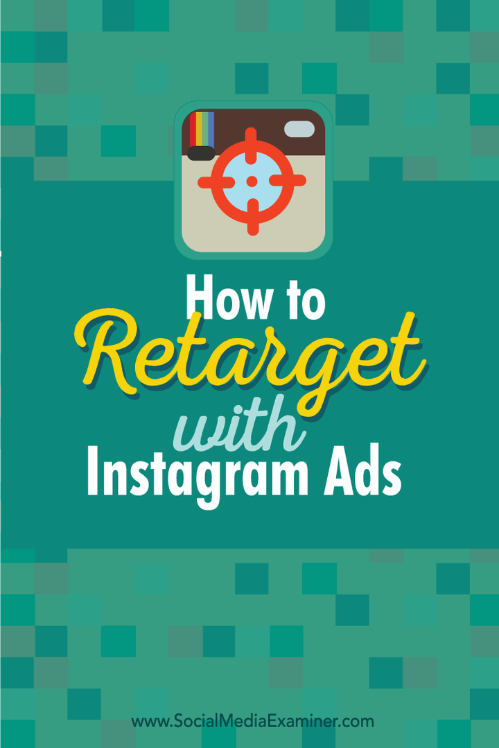 πώς να επαναπροσδιορίσετε τις διαφημίσεις instagram