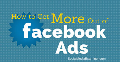 εκμεταλλευτείτε περισσότερο τις διαφημίσεις στο facebook