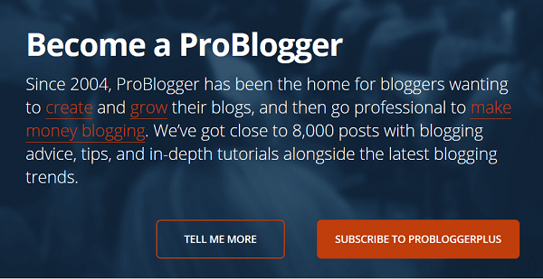 Η αρχική σελίδα του ProBlogger είναι διαφορετική για τους νέους επισκέπτες της ιστοσελίδας.