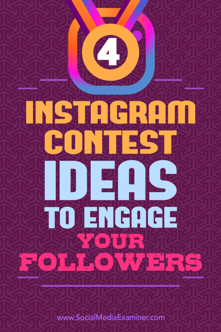 4 Ιδέες Διαγωνισμού Instagram για να προσελκύσετε τους ακόλουθους σας: Social Media Examiner