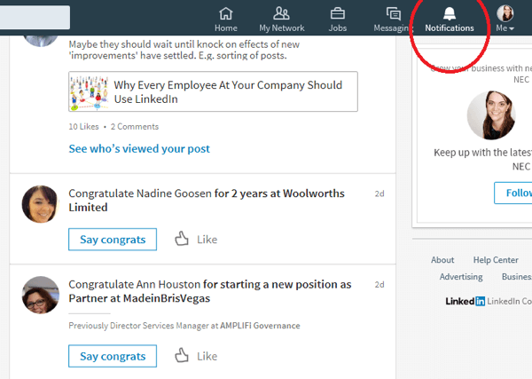 Όταν κάνετε κλικ στο εικονίδιο Ειδοποιήσεις, το LinkedIn εμφανίζει συνδέσεις που είχαν πρόσφατα μια ειδική περίσταση.