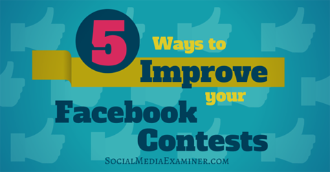 βελτιώστε τους διαγωνισμούς στο facebook