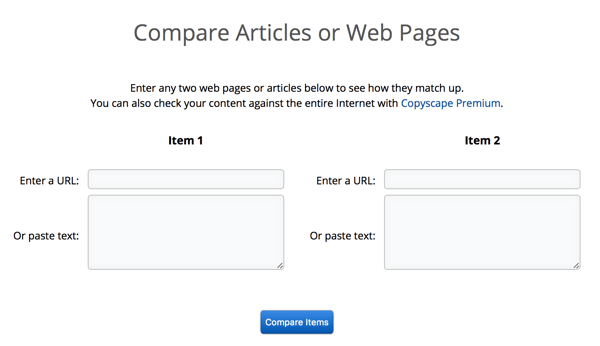 Το Copyscape μπορεί να συγκρίνει άρθρα ή σελίδες δίπλα-δίπλα, διευκολύνοντας την επιβεβαίωση λογοκλοπής.