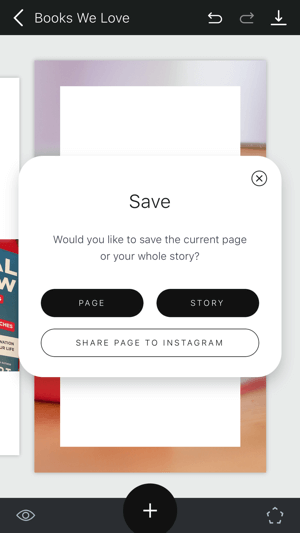 Δημιουργήστε μια ιστορία Unfold Instagram βήμα 11 που δείχνει τις επιλογές αποθήκευσης ιστορίας.