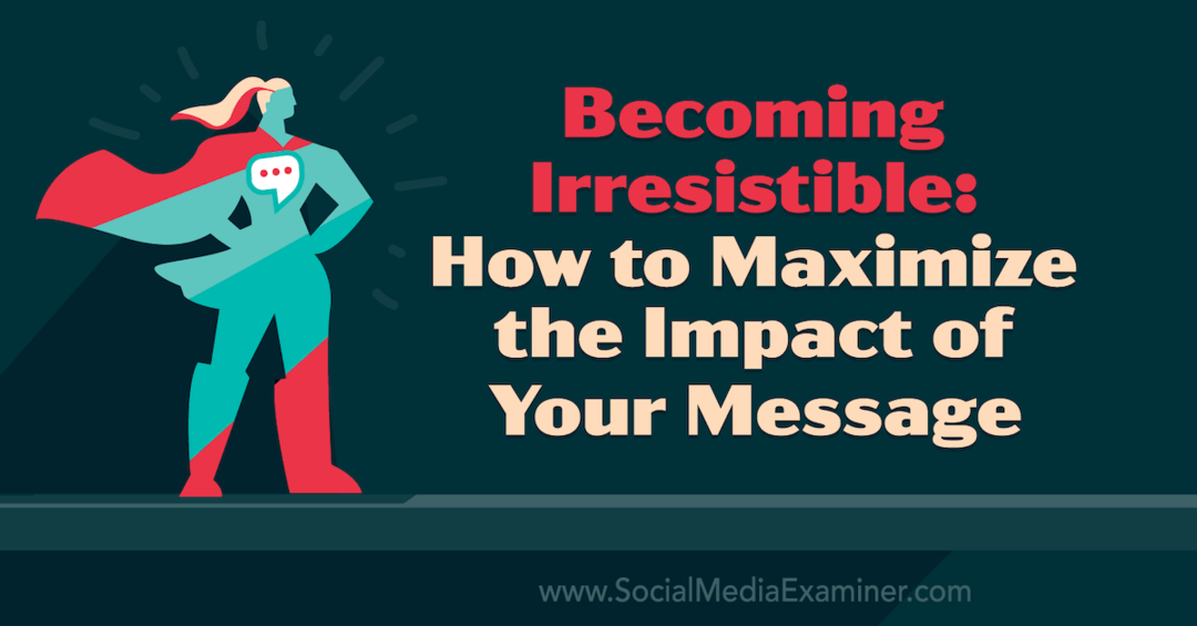 Να γίνεις ακαταμάχητος: Πώς να μεγιστοποιήσεις τον αντίκτυπο του μηνύματός σου με πληροφορίες από το Tamsen Webster στο Podcast Marketing Social Media.
