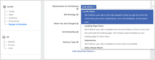 Επιλέξτε Κλικ συνδέσμου από την αναπτυσσόμενη λίστα Βελτιστοποίηση για προβολή διαφημίσεων όταν ρυθμίζετε τη διαφήμισή σας στο Facebook.
