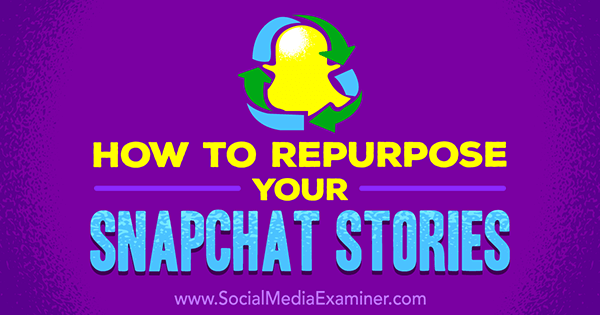 μοιραστείτε ιστορίες snapchat σε άλλα κοινωνικά κανάλια
