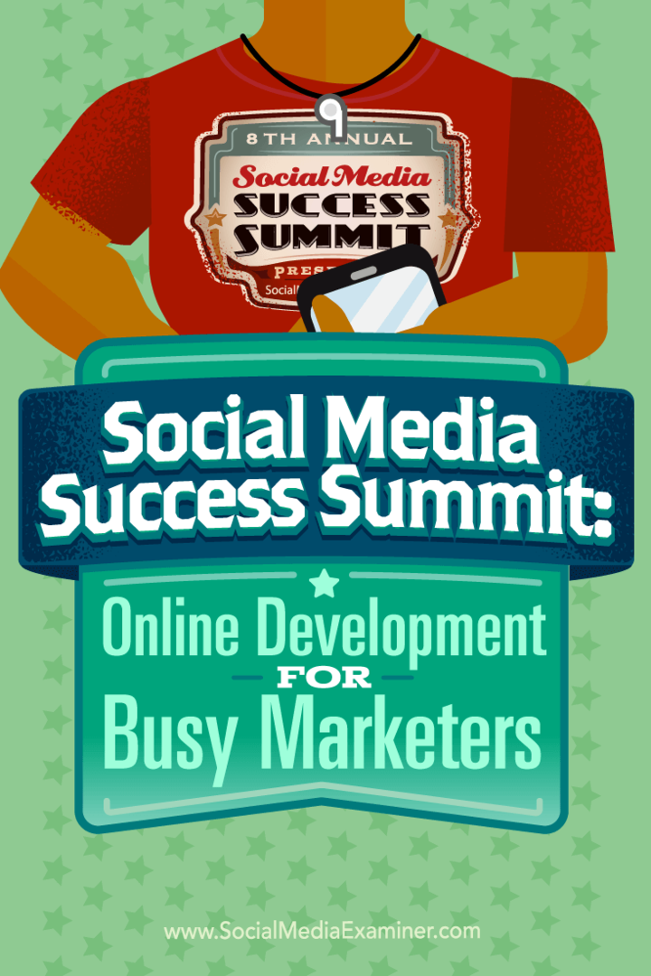 Διάσκεψη κορυφής επιτυχίας κοινωνικών μέσων: Ανάπτυξη στο Διαδίκτυο για απασχολημένους εμπόρους: εξεταστής κοινωνικών μέσων