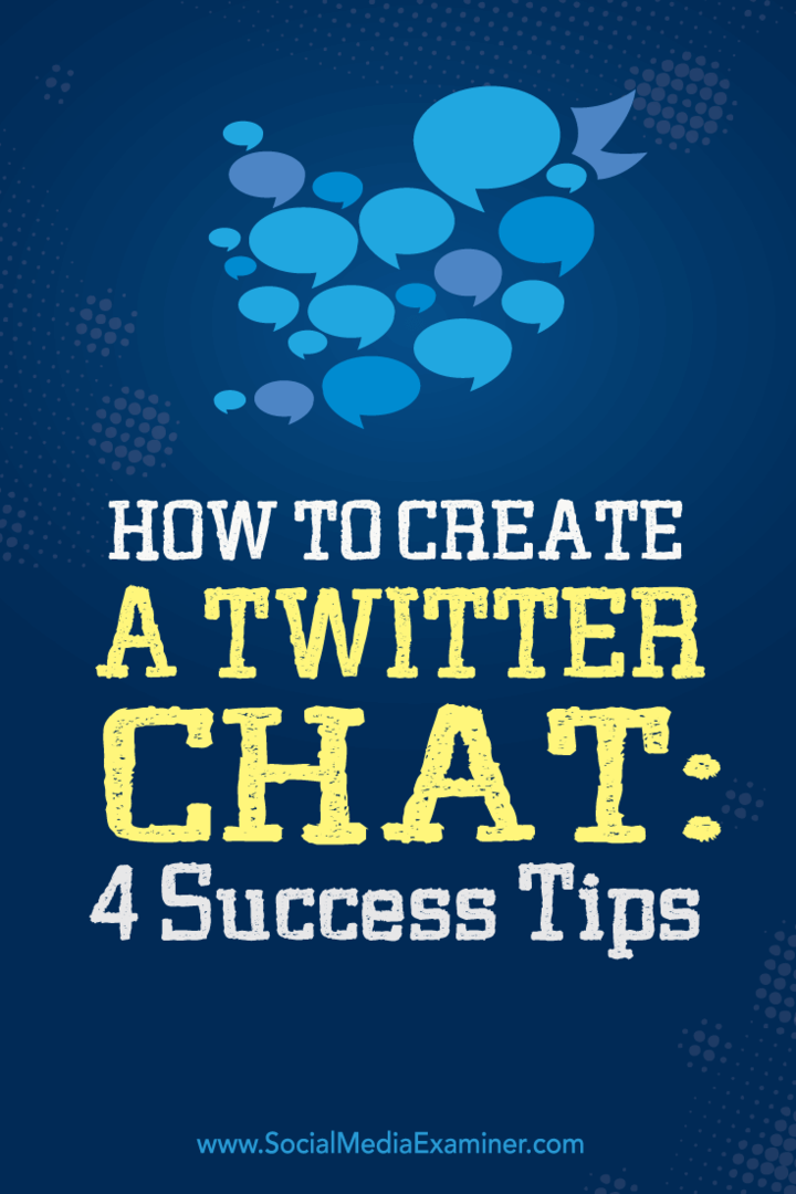 Πώς να δημιουργήσετε μια συνομιλία στο Twitter: 4 συμβουλές επιτυχίας: εξεταστής κοινωνικών μέσων