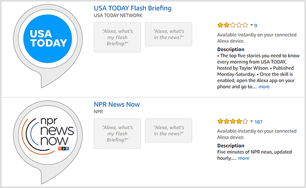 Οι λίστες ενημερώσεων της Alexa flash έχουν ένα γκρίζο συννεφάκι ομιλίας με στρογγυλό λογότυπο του παραγωγού, όπως USA TODAY ή NPR. Οι λίστες περιλαμβάνουν επίσης βαθμολογία και περιγραφή αστεριών.