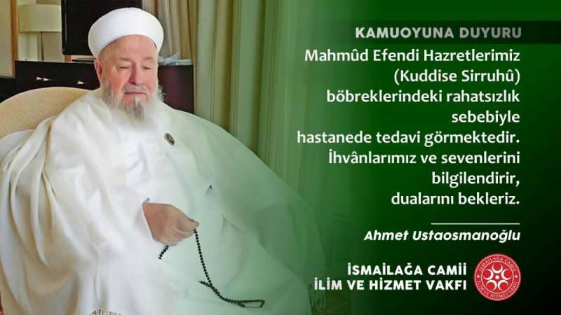 Ποια είναι η κοινότητα İsmailağa Mahmut Ustaosmanoğlu; Η ζωή της Αγιότητος Μαχμούντ Εφέντη