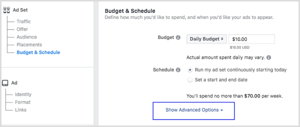 Κάντε κλικ στην επιλογή Εμφάνιση σύνθετων επιλογών στην ενότητα Προϋπολογισμός & Προγραμματισμός κατά τη δημιουργία μιας διαφήμισης στο Facebook.