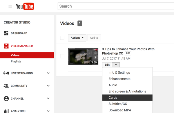 Στον Διαχειριστή βίντεο YouTube, κάντε κλικ στο κάτω βέλος δίπλα στην Επεξεργασία και επιλέξτε Κάρτες.