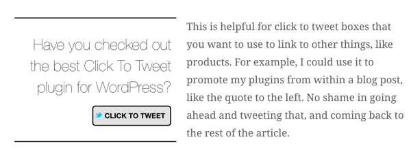 Η προσθήκη Better Click to Tweet WordPress σάς επιτρέπει να εισάγετε κουτιά κλικ για tweet στις αναρτήσεις του ιστολογίου σας.