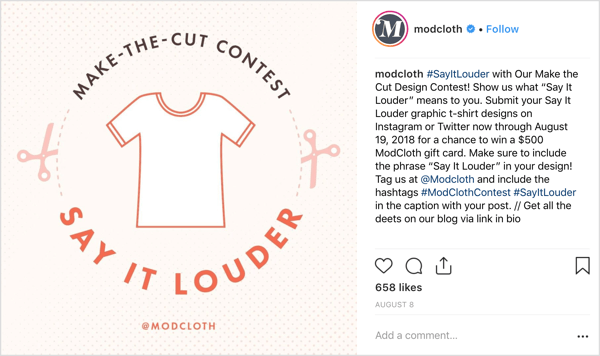 Το ModCloth ζήτησε από τους χρήστες του Instagram να μοιραστούν τα δικά τους σχέδια σε πρωτότυπες δημοσιεύσεις και προσέφεραν ένα γενναιόδωρο κίνητρο (ανάλογα με την ανάθεση): την ευκαιρία να κερδίσετε μια δωροκάρτα αξίας 500 $.