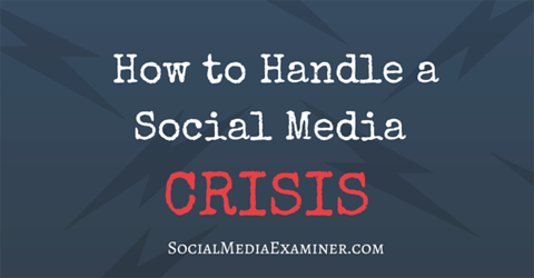 χειριστείτε μια κρίση στα μέσα κοινωνικής δικτύωσης