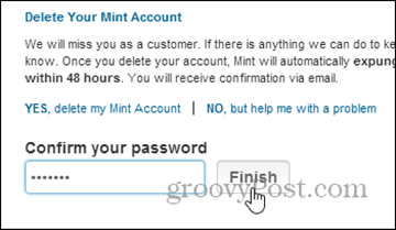 επιβεβαιώστε τη διαγραφή με τον κωδικό πρόσβασης - διαγράψτε το λογαριασμό mint.com