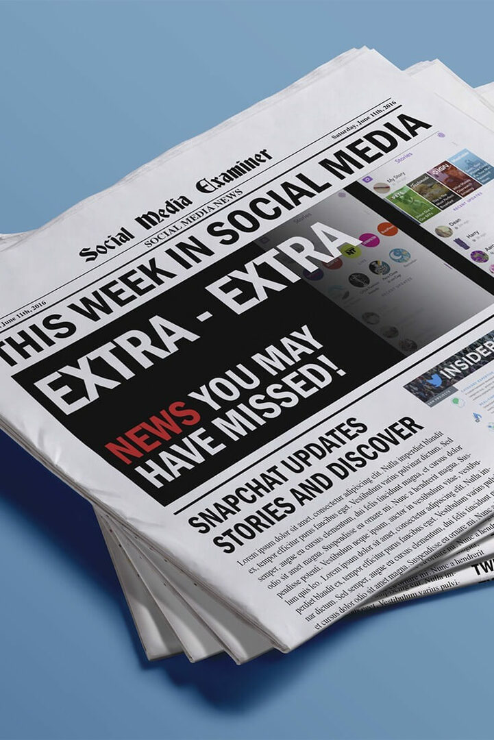 Το Snapchat Κάνει το Περιεχόμενο πιο Ανακαλύψιμο: Αυτή την εβδομάδα στα Social Media: Social Media Examiner