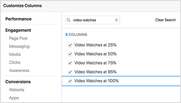 Η οθόνη Προσαρμογή στηλών του Facebook Ads Manager έχει ένα πλαίσιο αναζήτησης στην κορυφή. Ο όρος αναζήτησης Τα ρολόγια βίντεο εισάγονται στο πλαίσιο αναζήτησης και τα αποτελέσματα είναι τα ρολόγια βίντεο στο 25 τοις εκατό, τα ρολόγια βίντεο στο 50 τοις εκατό και ούτω καθεξής συμπεριλαμβανομένων 75 τοις εκατό, 95 τοις εκατό και 100 τοις εκατό.