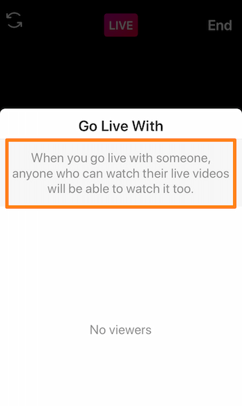 στιγμιότυπο οθόνης του Instagram Live που εμφανίζει το μήνυμα, Όταν μεταδίδετε ζωντανά με κάποιον, οποιοσδήποτε μπορεί να παρακολουθήσει ζωντανά τα βίντεό του θα μπορεί επίσης να το παρακολουθήσει.