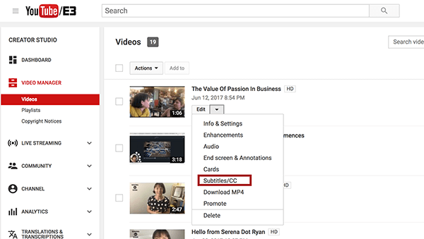 Μόλις μπείτε στο Διαχειριστή βίντεο YouTube, ορίστε την επιλογή "Υπότιτλοι" από το αναπτυσσόμενο μενού Επεξεργασία δίπλα στο βίντεο που θέλετε να προσθέσετε υπότιτλους.