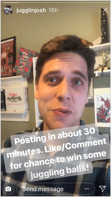 Η δημοσίευση ιστοριών του Josh Horton στο Instagram δείχνει ότι ο Josh βλέπει την κάμερα με το κείμενο Posting In About 30 Mintues. Μου αρέσει / σχόλιο για πιθανότητα να κερδίσετε μερικές μπάλες ζογκλέρ!