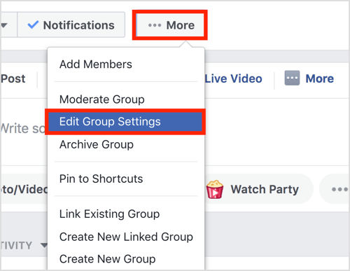 Κάντε κλικ στο κουμπί Περισσότερα στην επάνω γραμμή της ομάδας σας στο Facebook και επιλέξτε Επεξεργασία ρυθμίσεων ομάδας.
